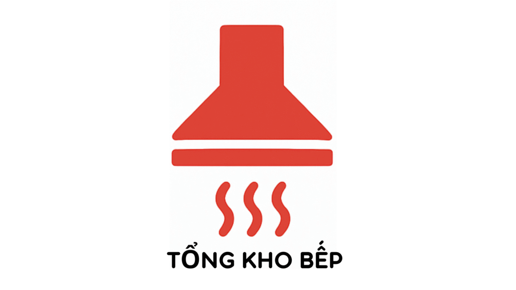 TỔNG KHO BẾP